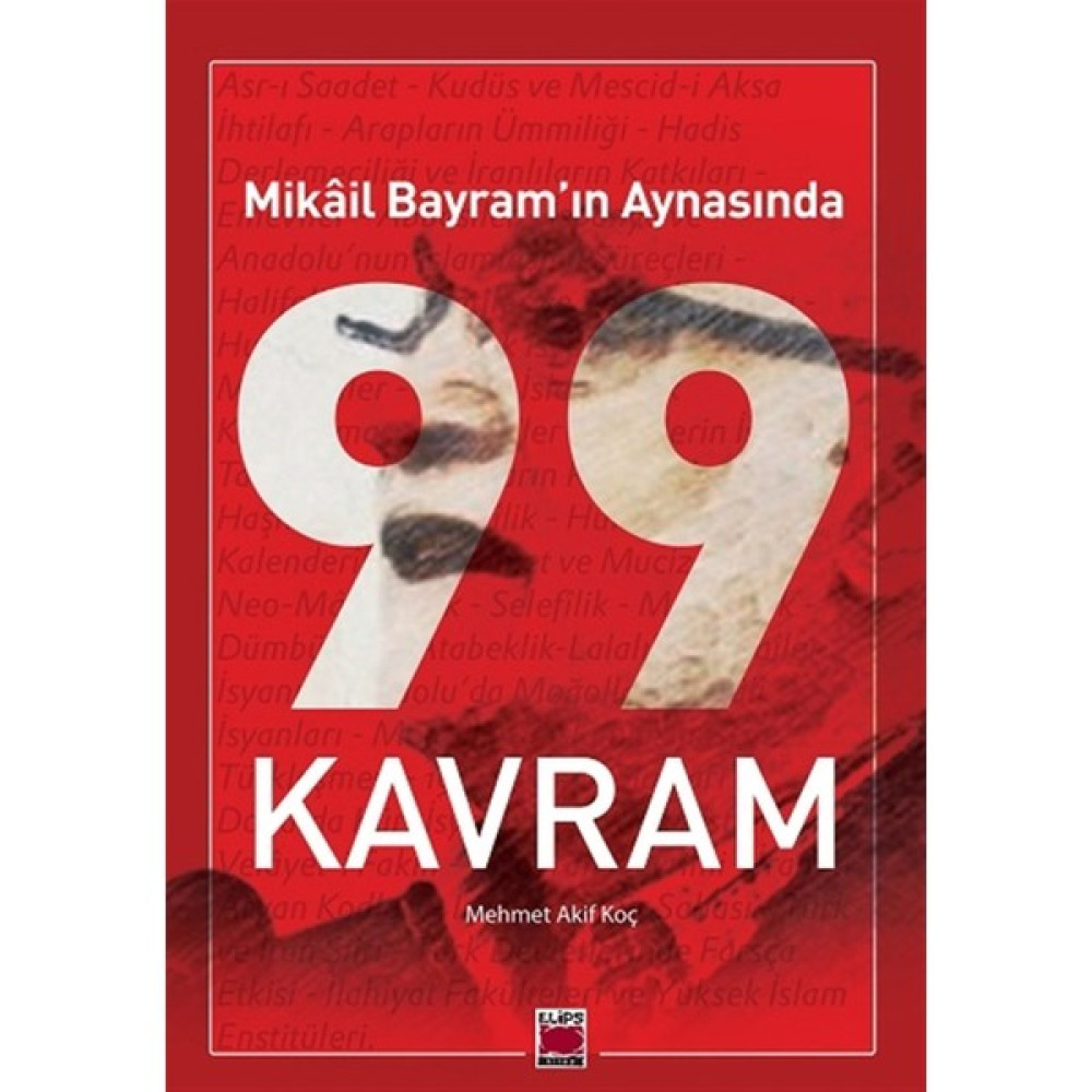 Mikâil Bayram’ın Aynasında 99 Kavram - Mikâil Bayram Türk Edebiyatı Fiyatı