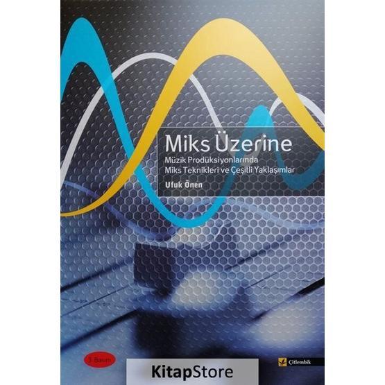 Miks Üzerine 2 - Ufuk Önen Müzik Fiyatı
