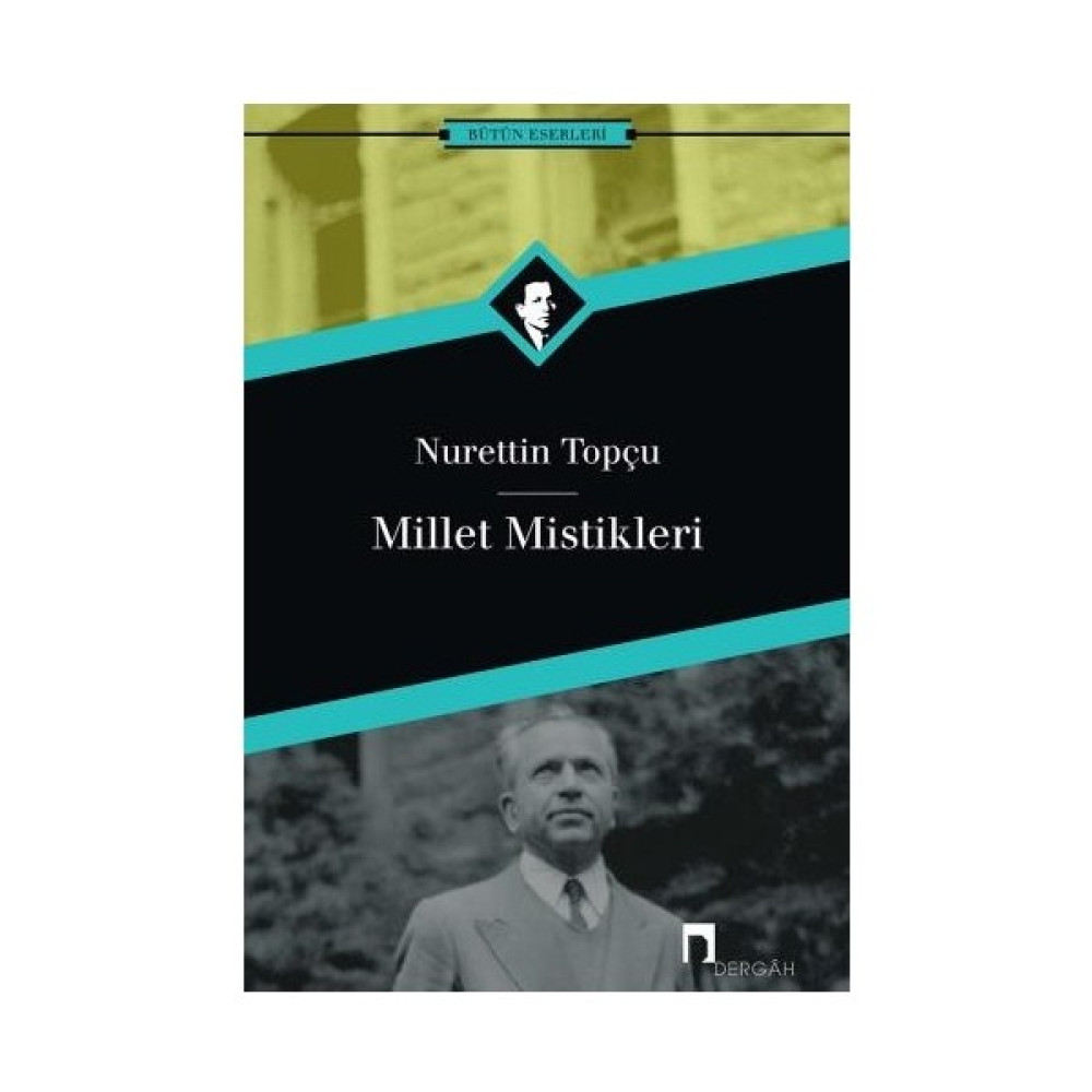 Millet Mistikleri-Nurettin Topçu Derleme Kitapları Fiyatı