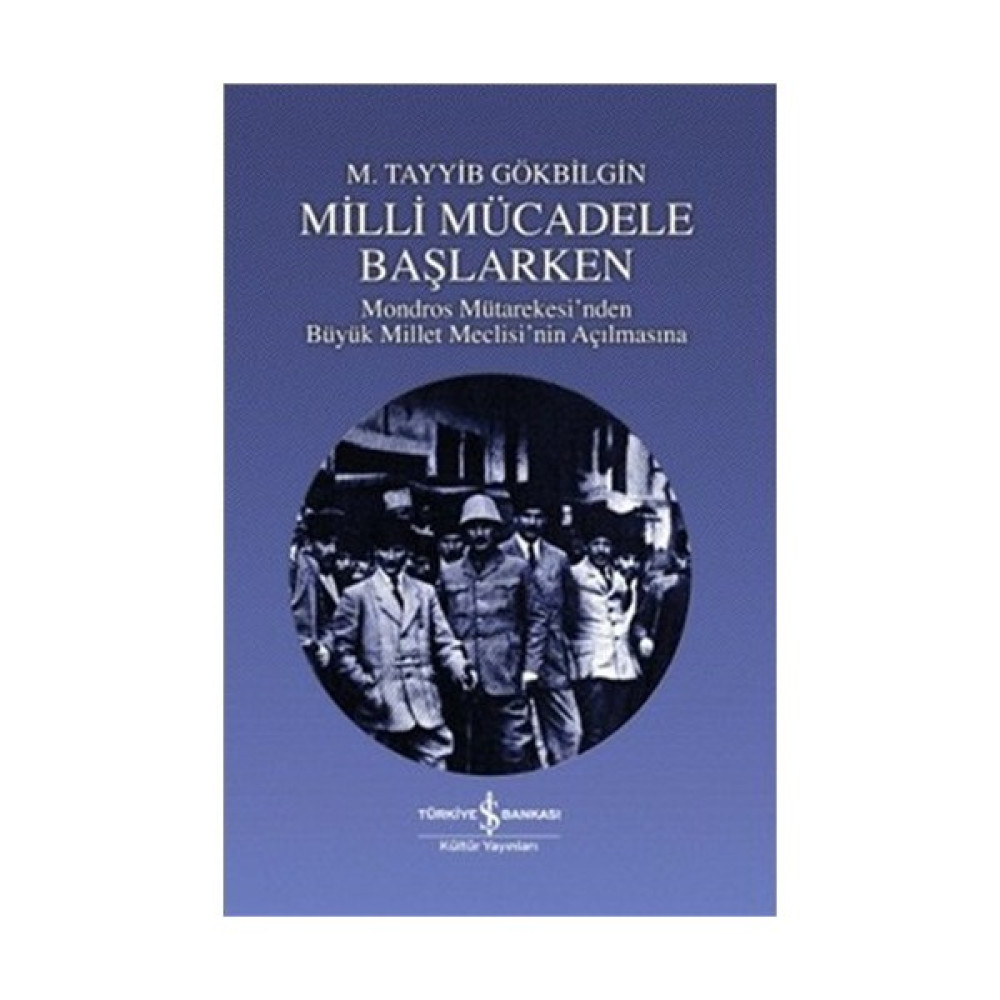 Milli Mücadele Başlarken Yakın Türkiye Tarihi Fiyatı