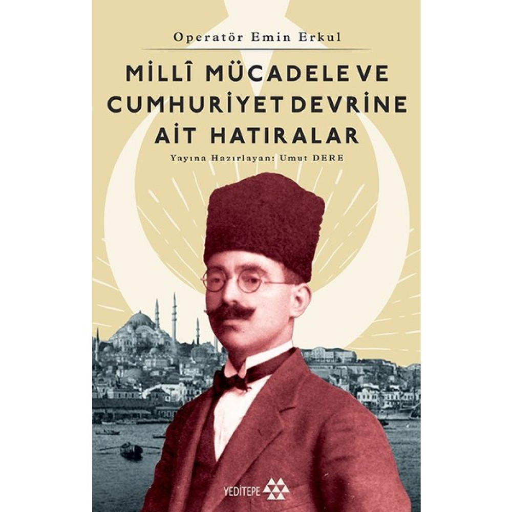 Milli Mücadele Ve Cumhuriyet Devrine Ait Hatıralar - Umut Dere Mektup - Anı - Günlük - Anlatı Fiyatı
