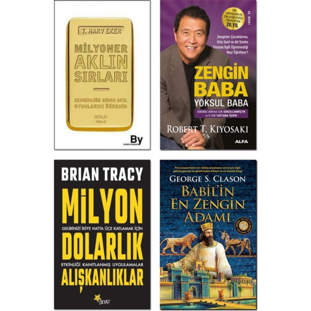 Milyon Dolarlık Alışkanlıklar / Brian Tracy + Zengin Baba Yoksul Baba / Robert T. Kiyosaki + Milyoner Aklın Sırları / Harv Eker + Babil’in En Zengi... Ekonomi Pazarlama Kitapları Fiyatı
