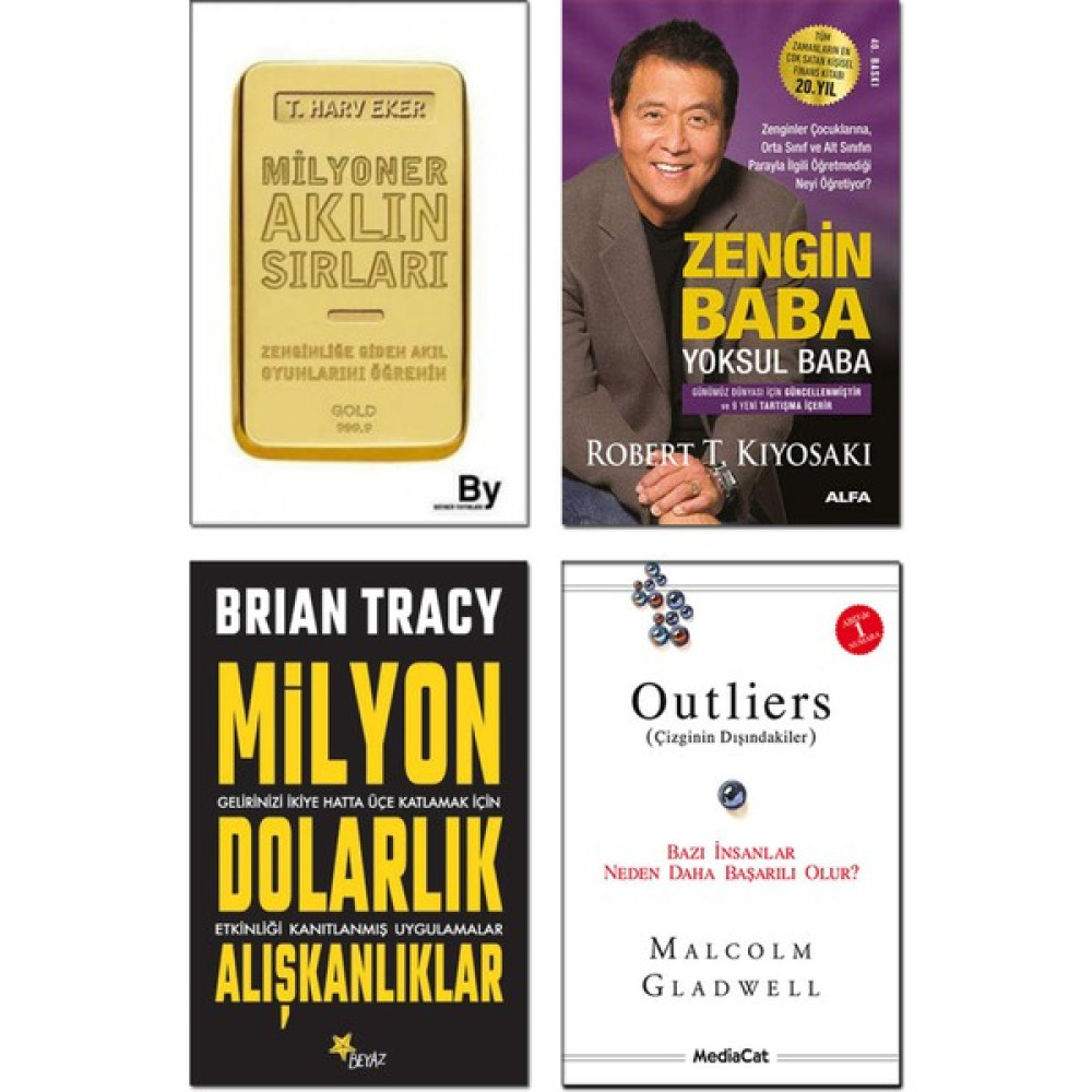 Milyon Dolarlık Alışkanlıklar / Brian Tracy + Zengin Baba Yoksul Baba / Robert T. Kiyosaki + Milyoner Aklın Sırları / Harv Eker + Outliers / Malcol... Ekonomi Pazarlama Kitapları Fiyatı