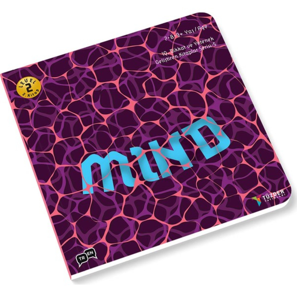 Mind - 7-8-9 Yaş Level 2 - IQ Dikkat ve Yetenek Geliştiren Kitaplar Serisi 5 Zeka Geliştirici Kitaplar Fiyatı