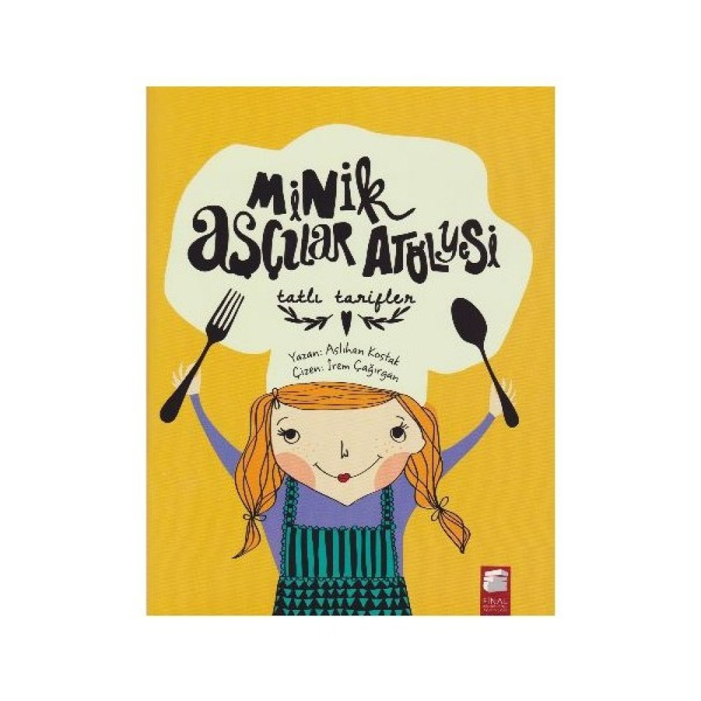 Minik Aşçılar Atölyesi: Tatlı Tarifler-Aslıhan Kostak Fantastik Macera Fiyatı