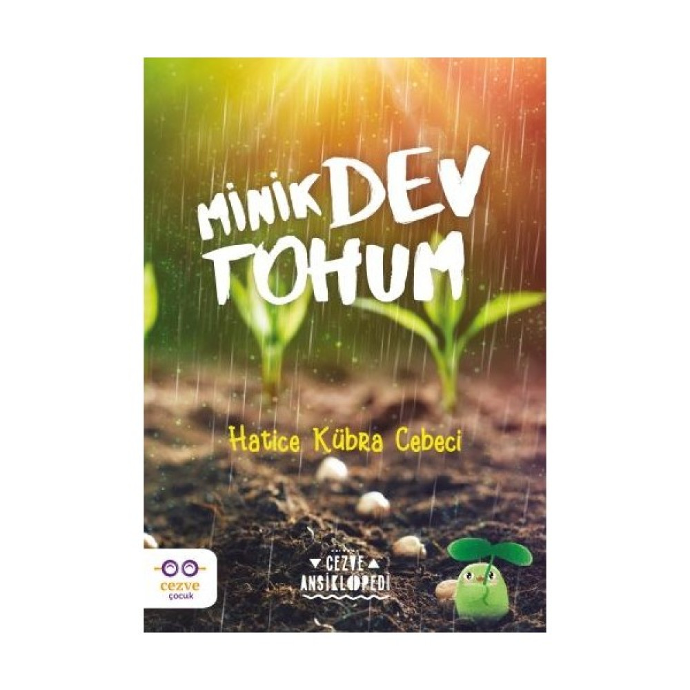 Minik Dev Tohum - Hatice Kübra Cebeci Çocuk Öykü Fiyatı