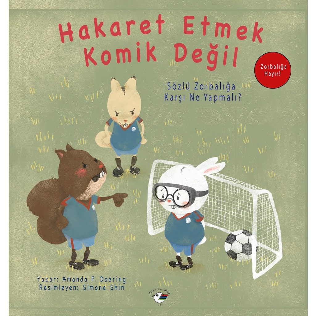 Minik Kuş Kitap Hakaret Etmek Komik Değil - Zorbalığa Hayır! Diğer Fiyatı