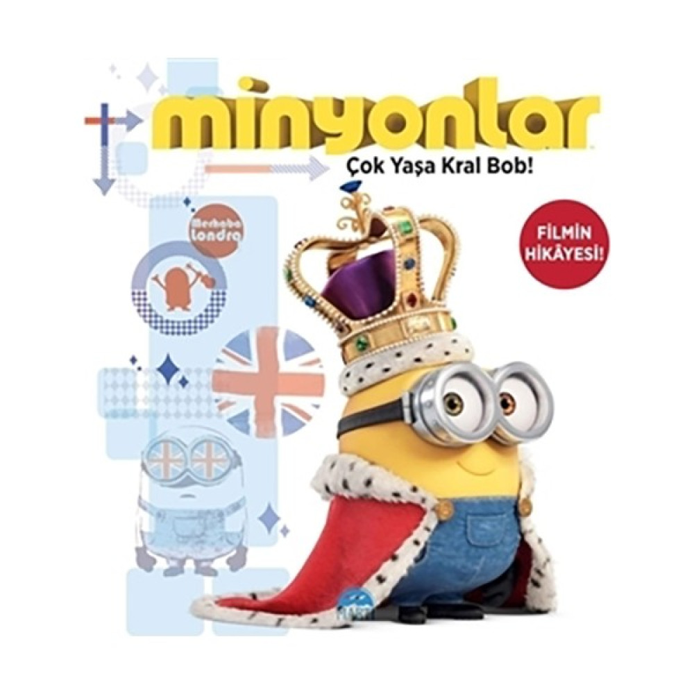 Minyonlar - Çok Yaşa Kral Bob Çocuk Öykü Fiyatı