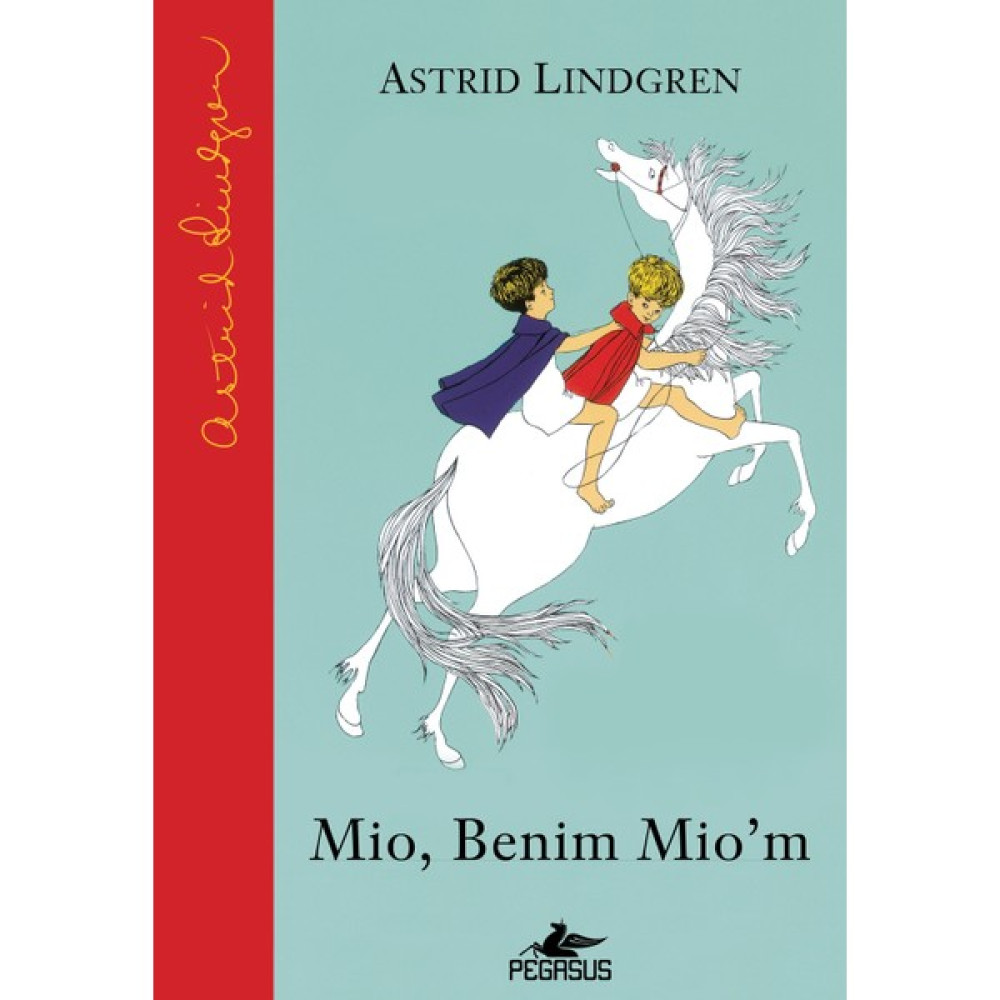 Mio, Benim Mio’m (Ciltli) - Astrid Lindgren Çocuk Öykü Fiyatı