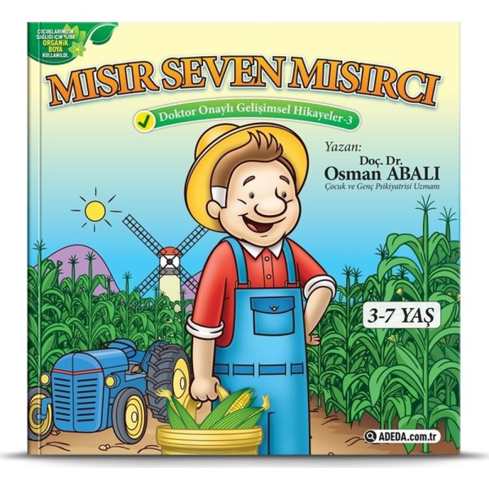 Mısır Seven Mısırcı - Doktor Onaylı Gelişimsel Hikayeler 3 - Osman Abalı Çocuk Öykü Fiyatı
