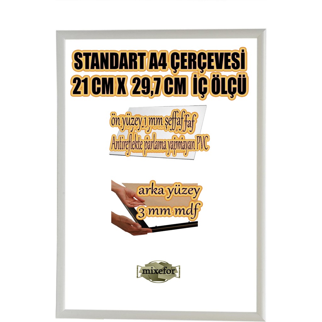MİXEFOR A4 Çerçeve-Renk BEYAZ -Arka Yüzey 3mm Mdf- Ön yüzey Kırılmaz parlama yapmayan Antireflektif Resim & Fotoğraf Çerçevesi Fiyatı