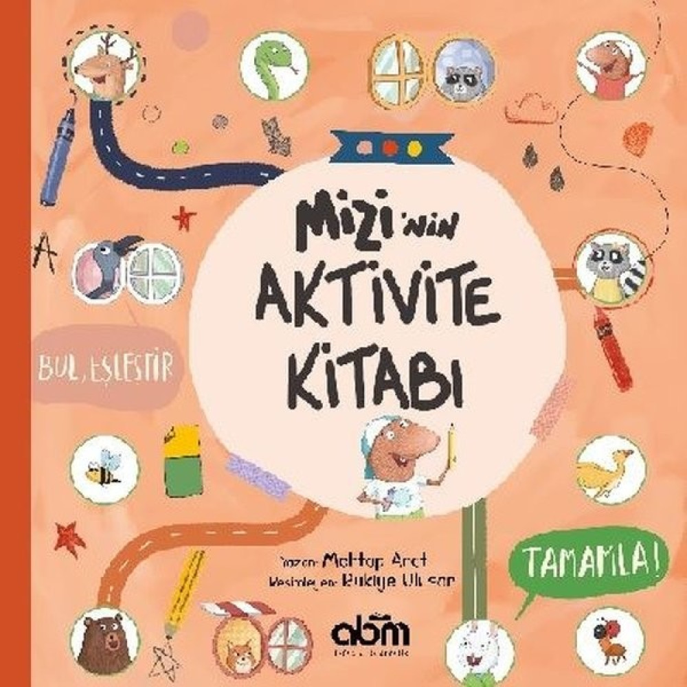 Mizi’nin Aktivite Kitabı - Mehtap Arat Çocuk Öykü Fiyatı