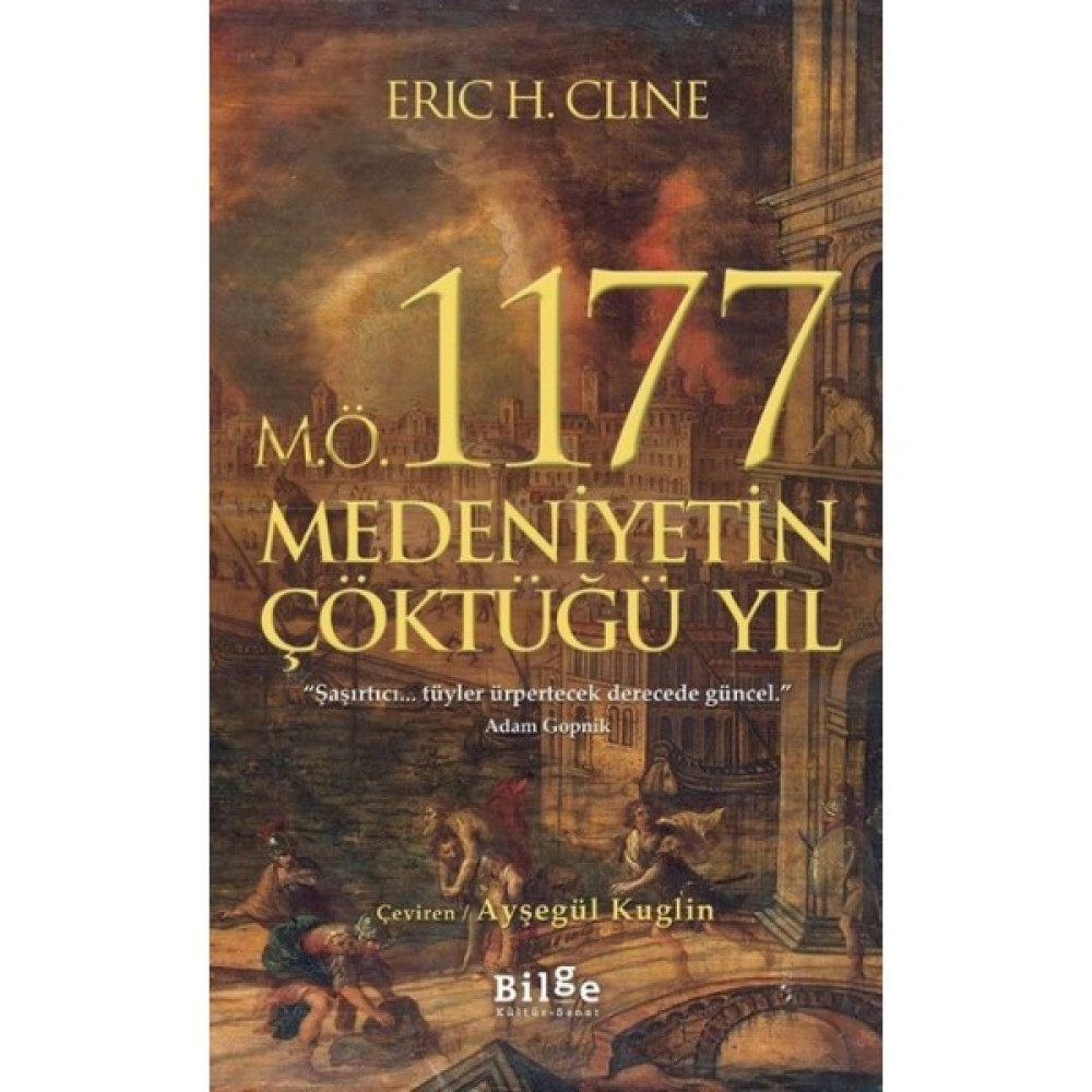 M.Ö 1177 Medeniyetin Çöktüğü Yıl - Eric H. Cline Dünya Tarihi Fiyatı