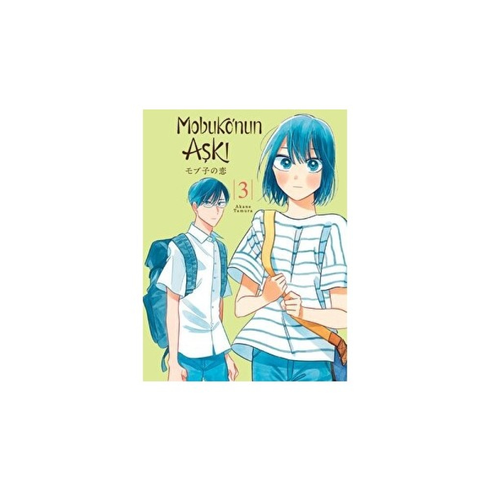 Mobuko’nun Aşkı 3 - Akane Tamura Çocuk Roman Fiyatı