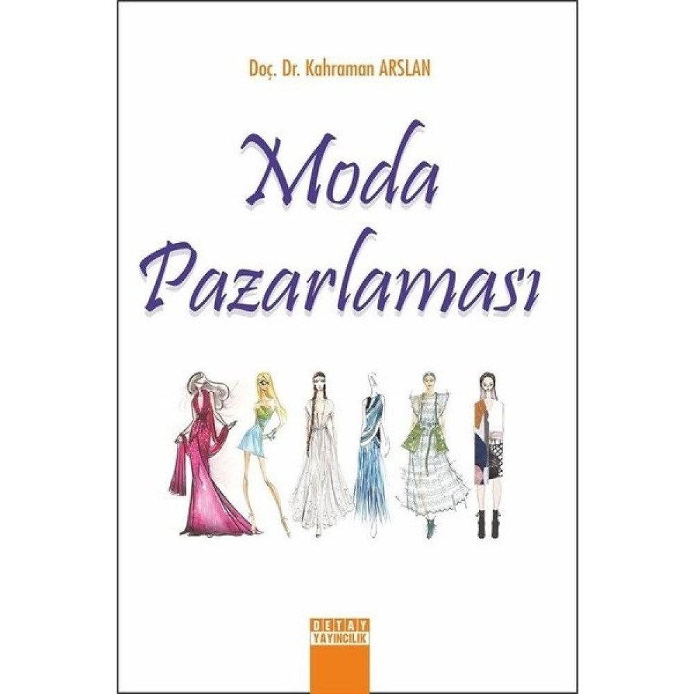 Moda Pazarlaması - Kahraman Arslan Reklam ve Halkla İlişkiler Kitapları Fiyatı
