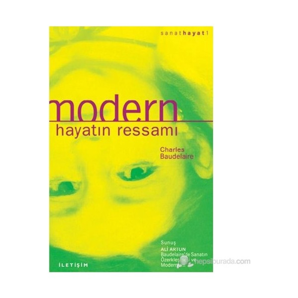 Modern Hayatın Ressamı-Charles Baudelaire Deneme - İnceleme Fiyatı