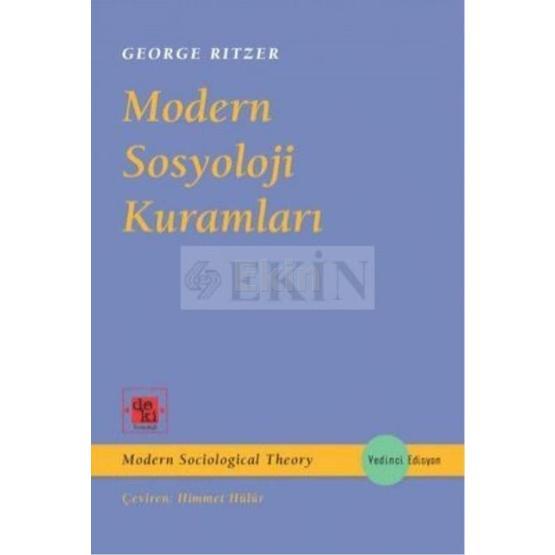 MODERN SOSYOLOJI KURAMLARI - GEORGE RITZER
