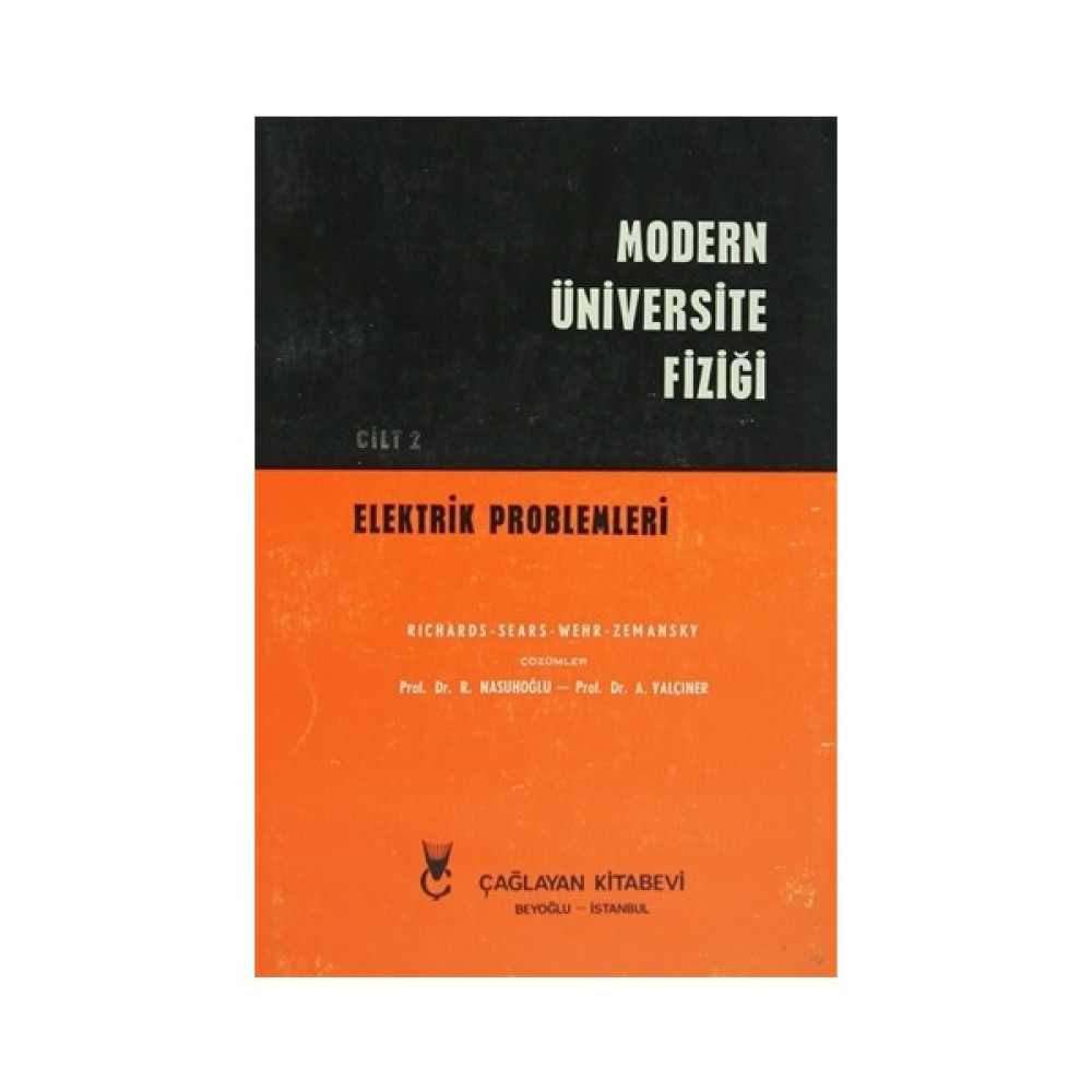 Modern Üniversite Fiziği Cilt: 2 Elektrik Problemleri Akademik Fiyatı