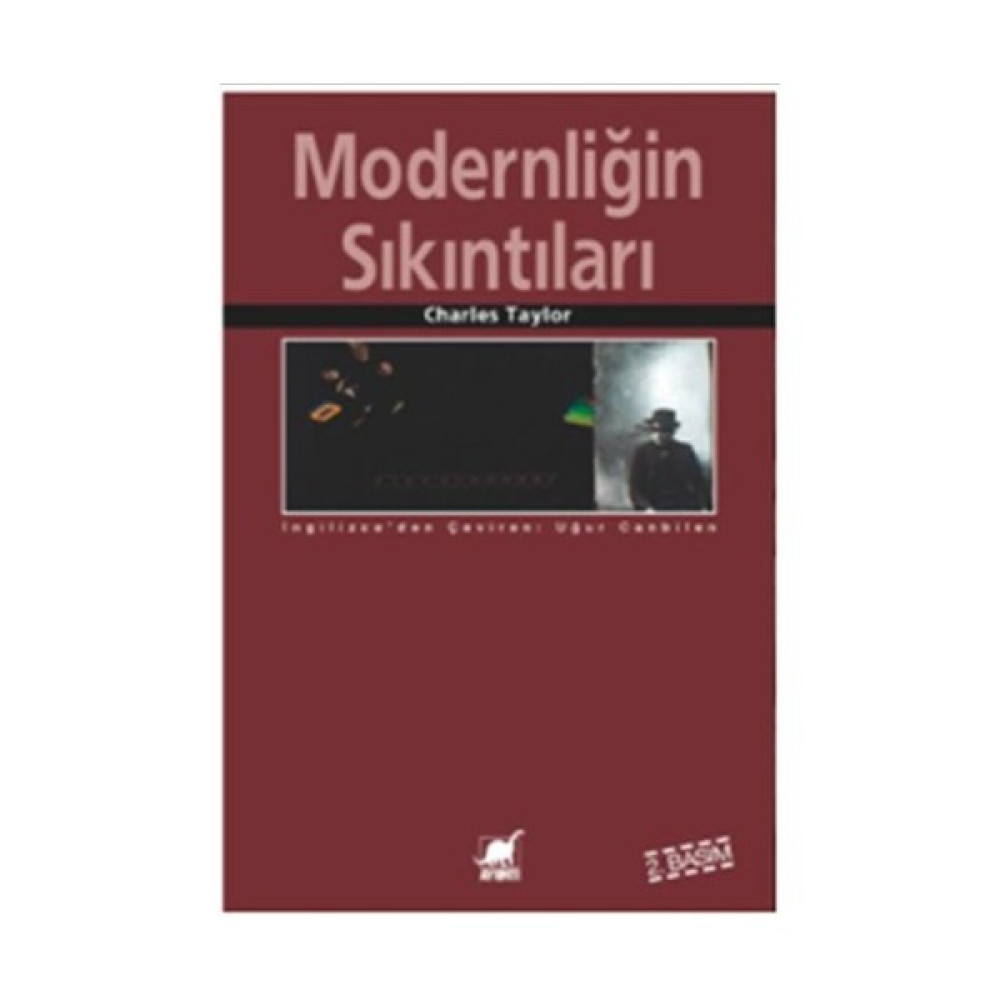 Modernliğin Sıkıntıları - Charles Taylor İnceleme Kitapları Fiyatı