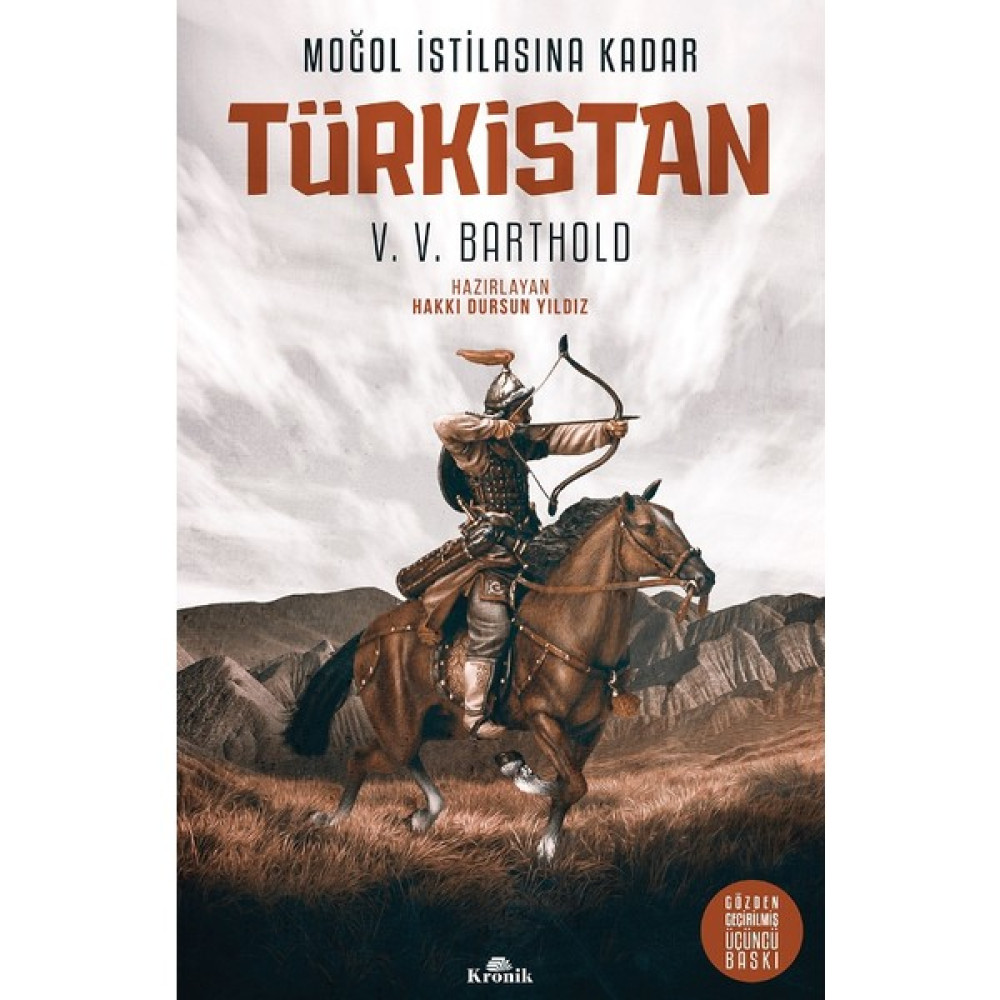 Moğol İstilasına Kadar Türkistan (Ciltli) - V. V. Barthold Dünya Tarihi Fiyatı