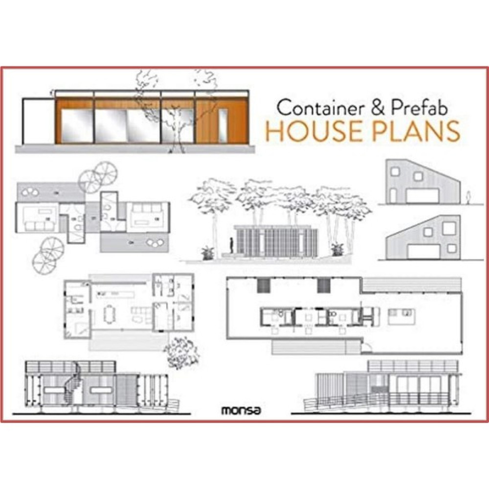 Monsa Container And Prefab House Plans ( Konteyner ve Prefabrik Ev Planları) Sanat Mimari Kitapları Fiyatı