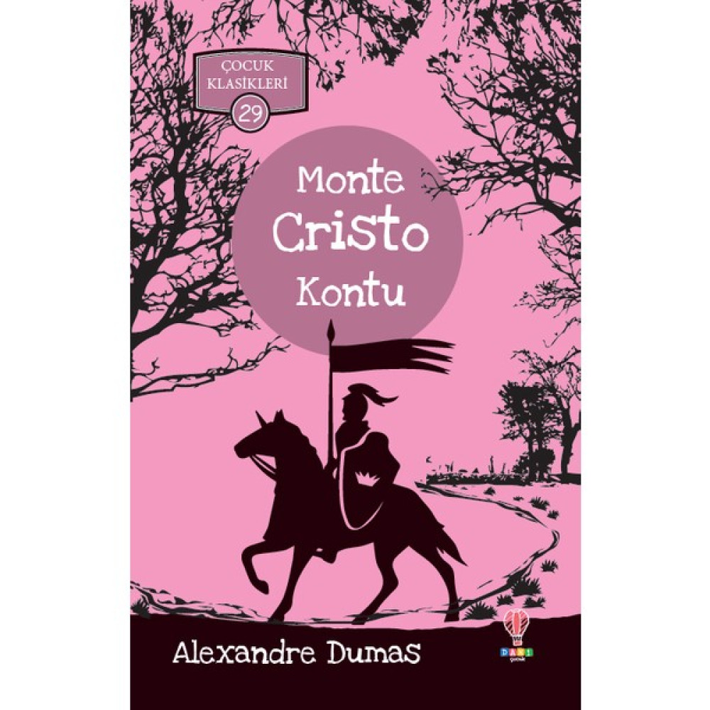 Monte Cristo Kontu - Alexandre Dumas Çocuk Klasikleri Fiyatı