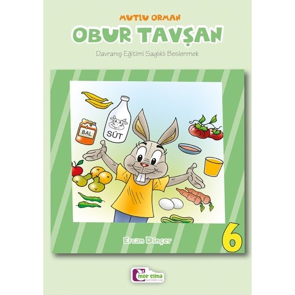 Mor Elma Yayıncılık Obur Tavşan 6 - Ercan Dinçer - Mor Elma Yayıncılık Diğer Fiyatı