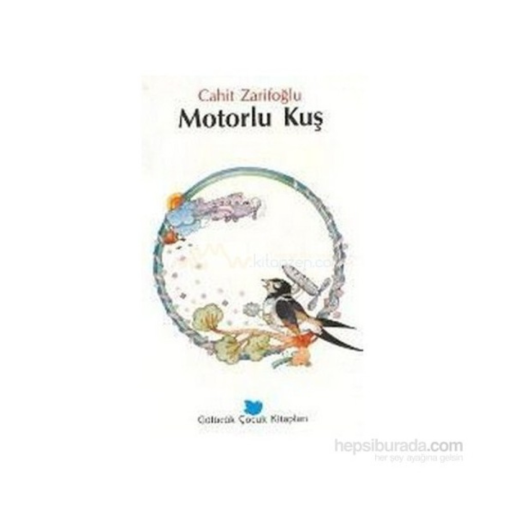 Motorlukuş-Cahit Zarifoğlu Çocuk Masal Fiyatı