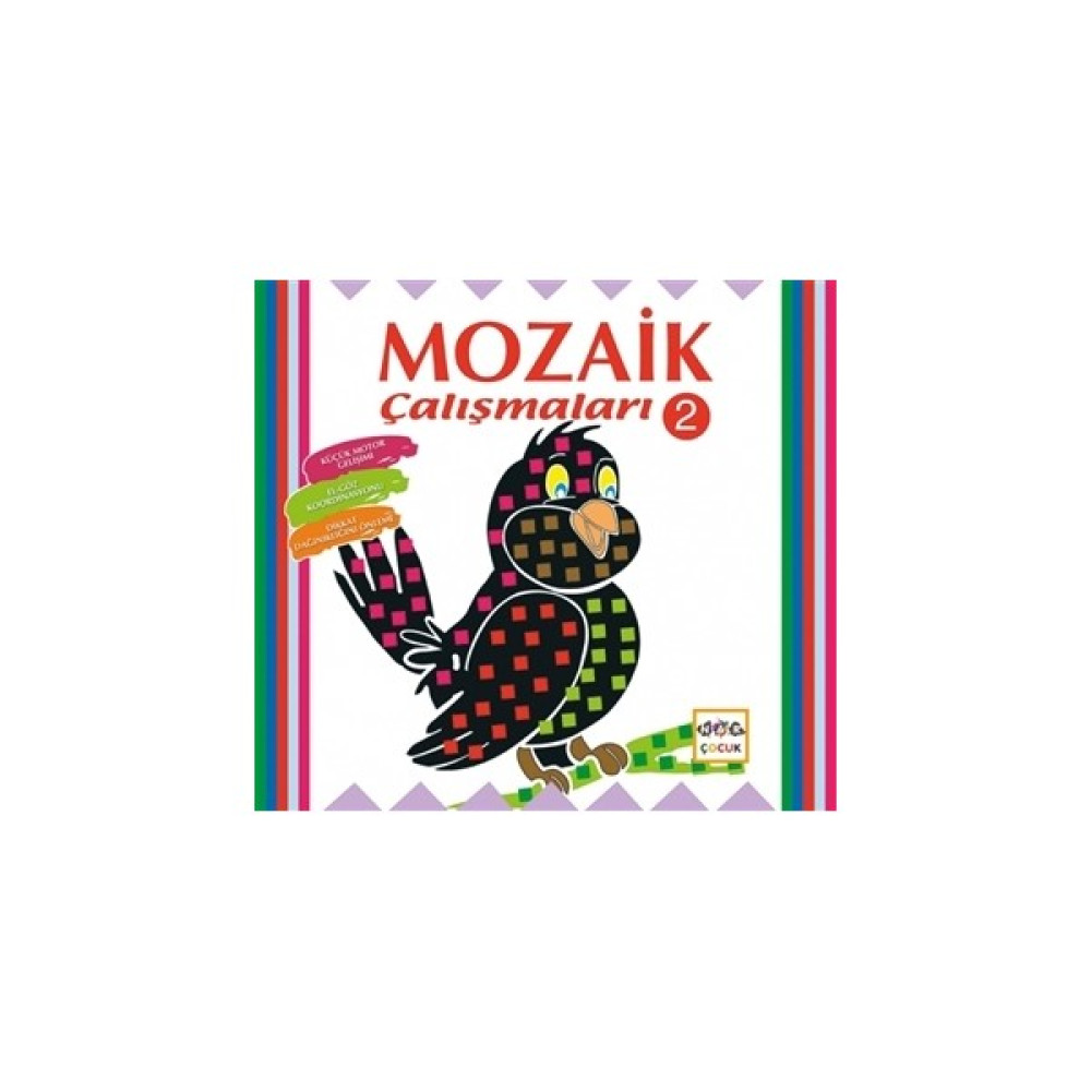 Mozaik Çalışmaları 2 Okul Öncesi Eğitici & Öğretici Kitaplar Fiyatı