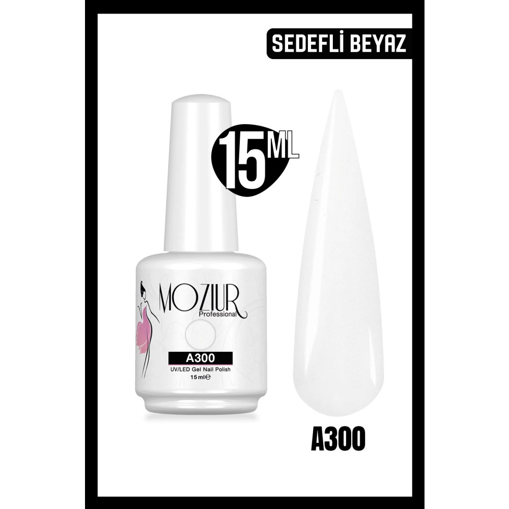 MOZIUR A300 (SEDEFLİ BEYAZ) Uv Led Kalıcı Oje 15ml Oje Fiyatı