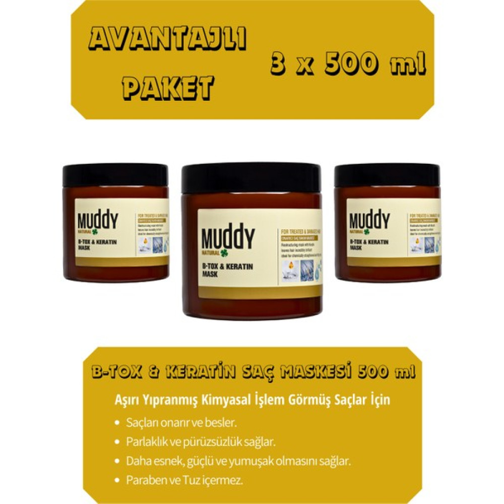 Muddy Besleyici ve Onarıcı B-Tox Keratin Saç Bakım Maskesi 500 ml x 3 Oto Boyaları Fiyatı
