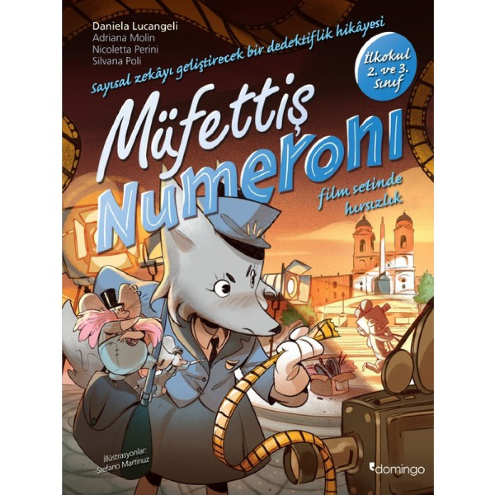 Müfettiş Numeroni 1: Film Setinde Hırsızlık - Sayısal Zekâ Gelişimi İçin Etkinlikli Ve Çıkartmalı Dedektiflik Çizgi Romanı (7-9 Yaş) Çocuk Öykü Fiyatı