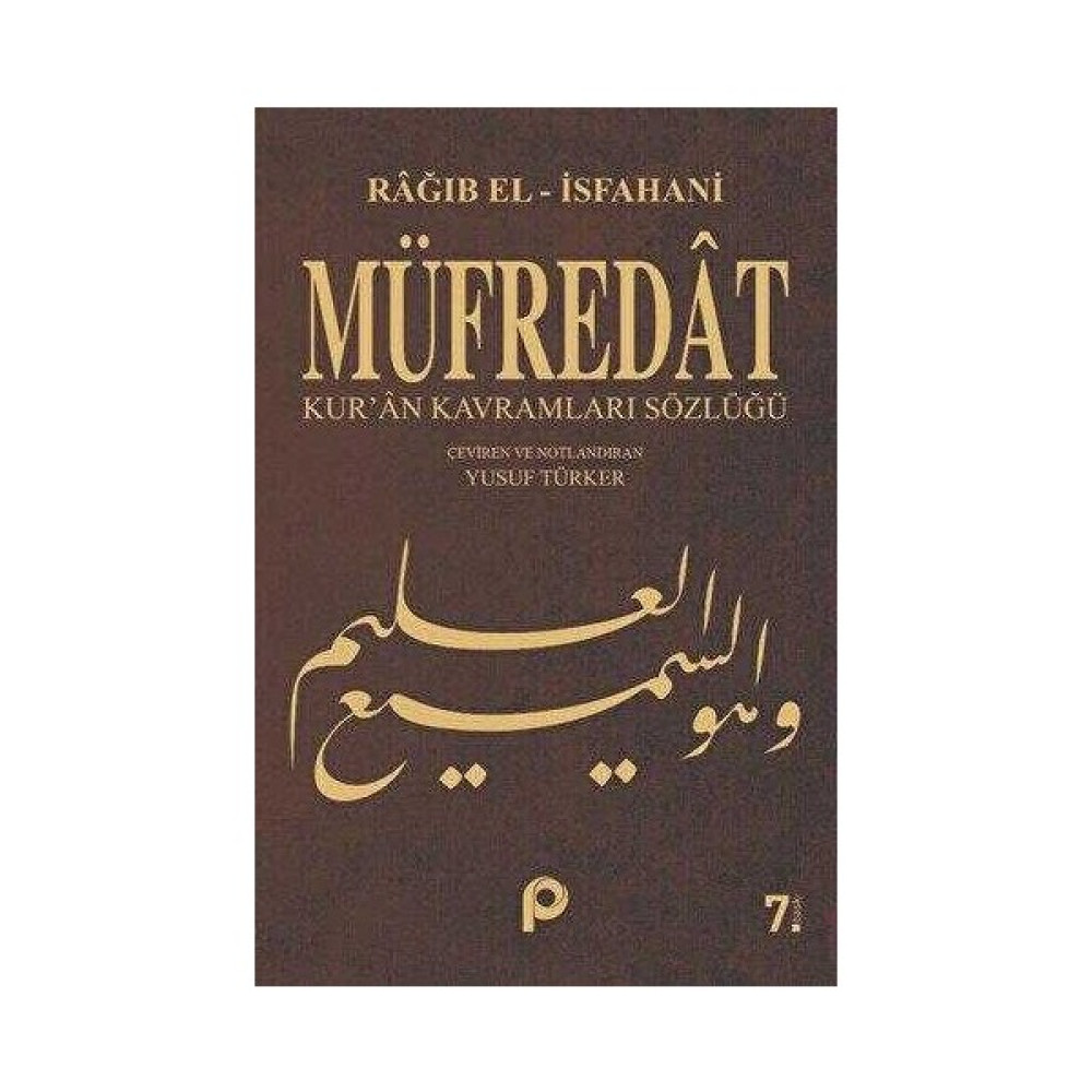 MÜFREDAT - KUR'AN KAVRAMLARI SÖZLÜĞÜ Din Kitapları Fiyatı