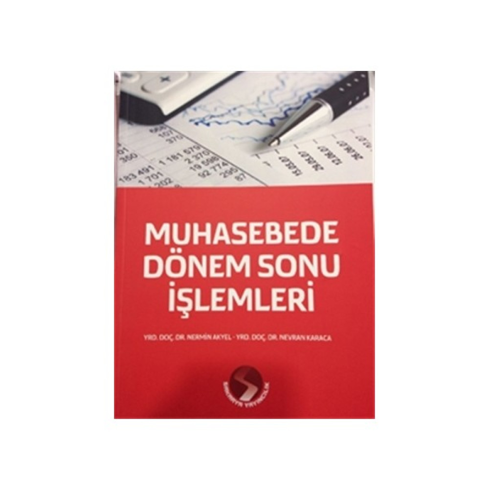 Muhasebe Dönem Sonu İşlemleri - Nermin Akyel - Nevran Karaca Muhasebe Finans Kitapları Fiyatı