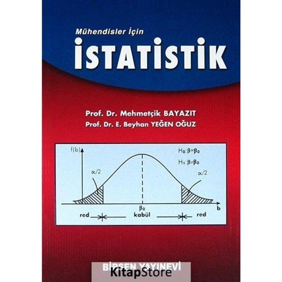 MÜHENDİSLER İÇİN İSTATİSTİK - MEHMETÇİK BAYAZIT