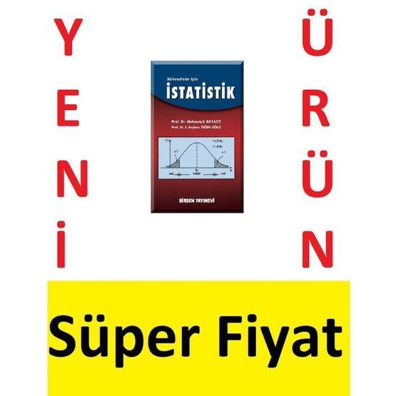 MÜHENDİSLER İÇİN İSTATİSTİK - MEHMETÇİK BAYAZIT