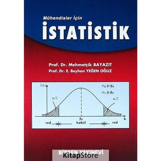 MÜHENDİSLER İÇİN İSTATİSTİK - MEHMETÇİK BAYAZIT