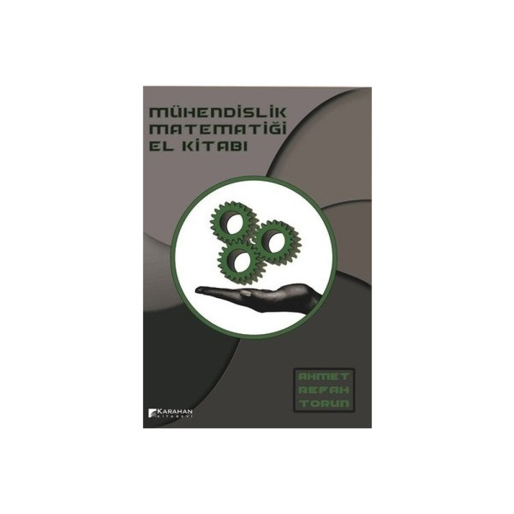 Mühendislik Matematiği El Kitabı - Ahmet Refah Torun Akademik Fiyatı