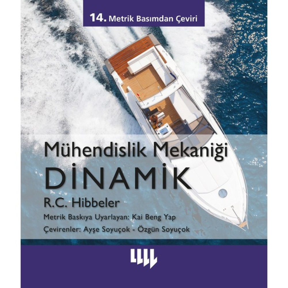 Mühendislik Mekaniği Dinamik 14.metrik Basımdan Çeviri - R. C. Hibbeler Akademik Fiyatı