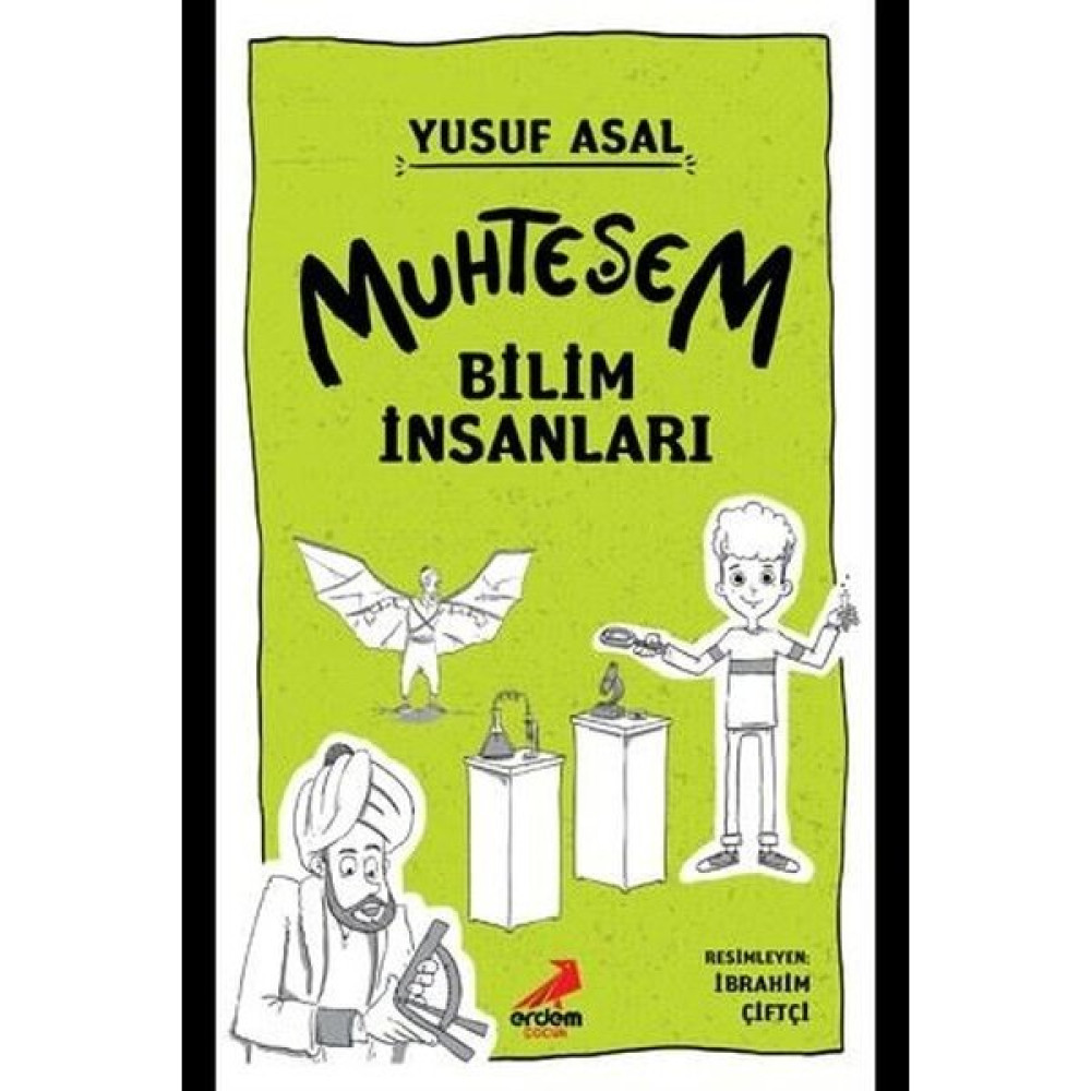 Muhteşem Bilim Insanları - Yusuf Asal Bilim & Teknik Fiyatı