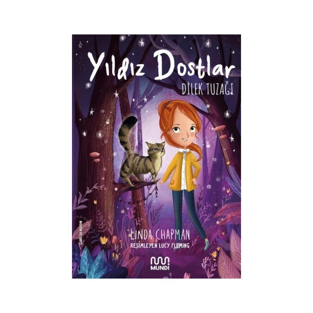 Mundi Yıldız Dostlar Dilek Tuzağı - Linda Chapman Çocuk Öykü Fiyatı