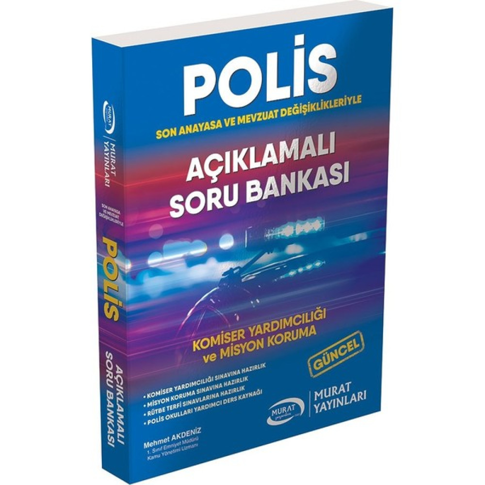 Murat Yayınları Polis Komiser Yardımcılığı ve Misyon Koruma Açıklamalı Soru Bankası - Mehmet Akdeniz Eğitim Setleri Fiyatı