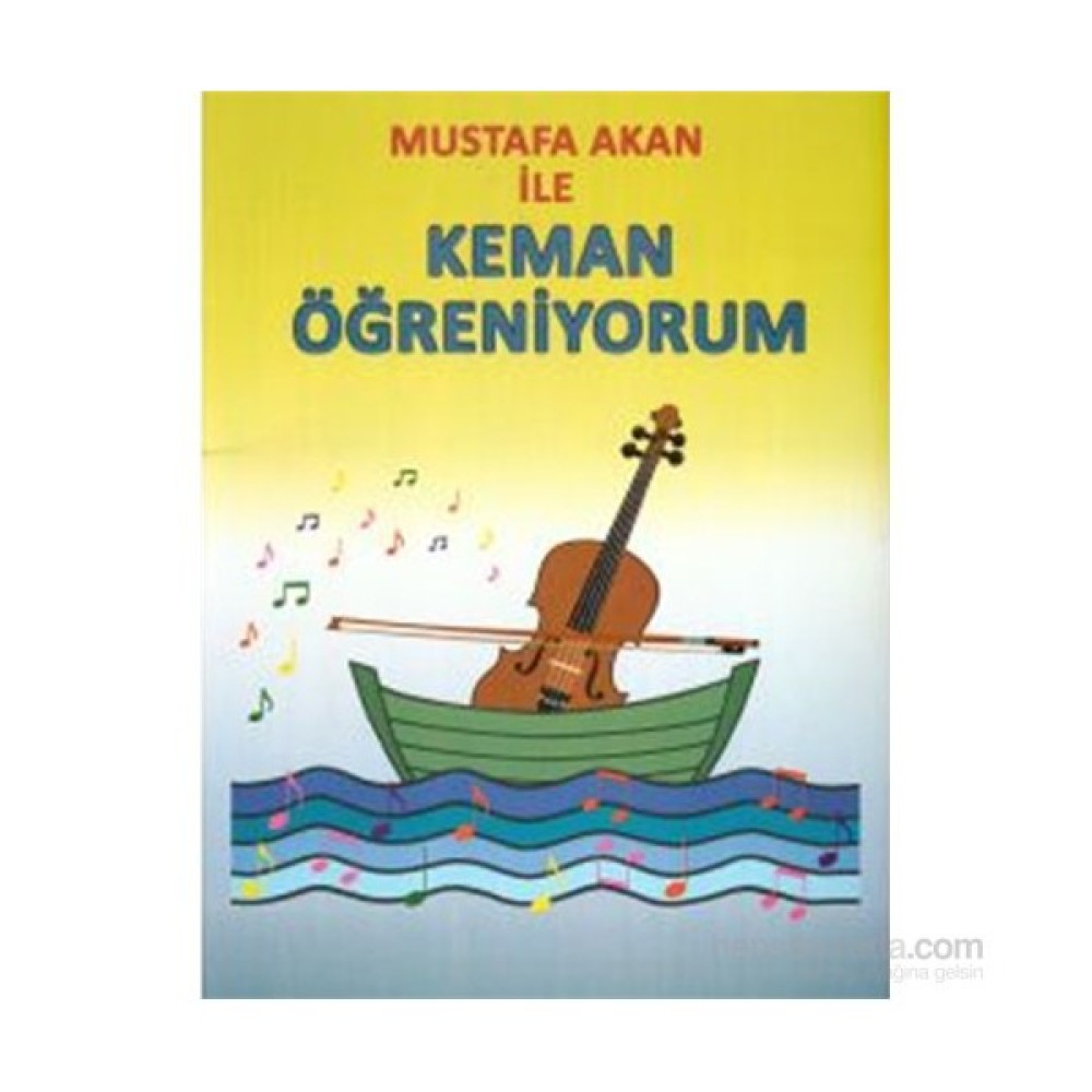 Mustafa Akan İle Keman Öğreniyorum-Mustafa Akan Müzik Fiyatı