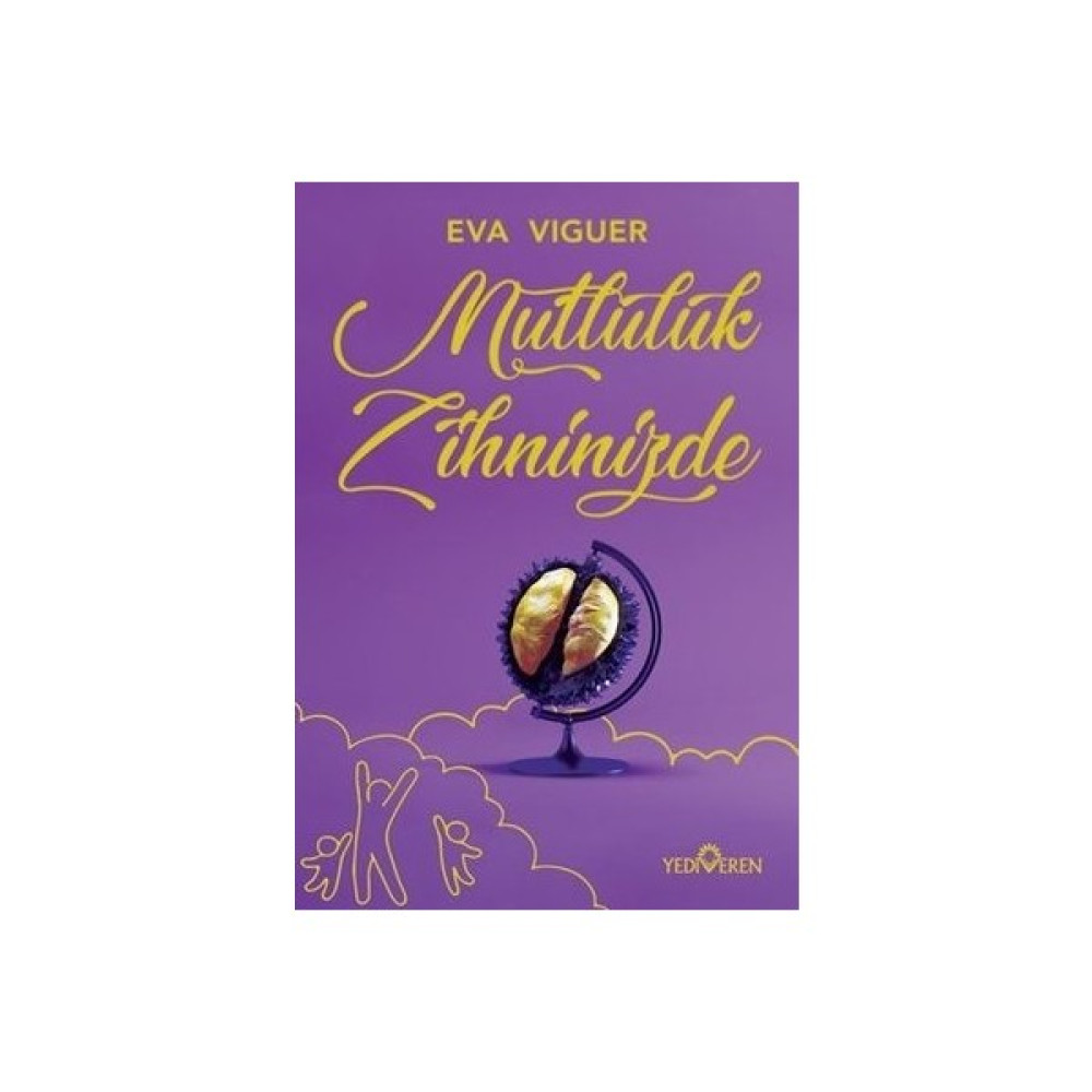 Mutluluk Zihninizde - Eva Viguer Kişisel Gelişim ve Psikoloji Fiyatı