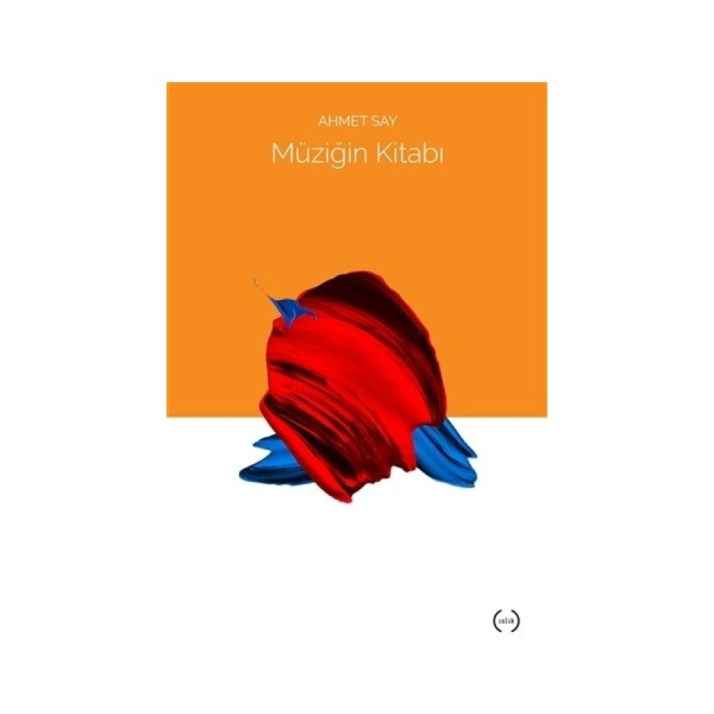 Müziğin Kitabı - Ahmet Say Müzik Fiyatı