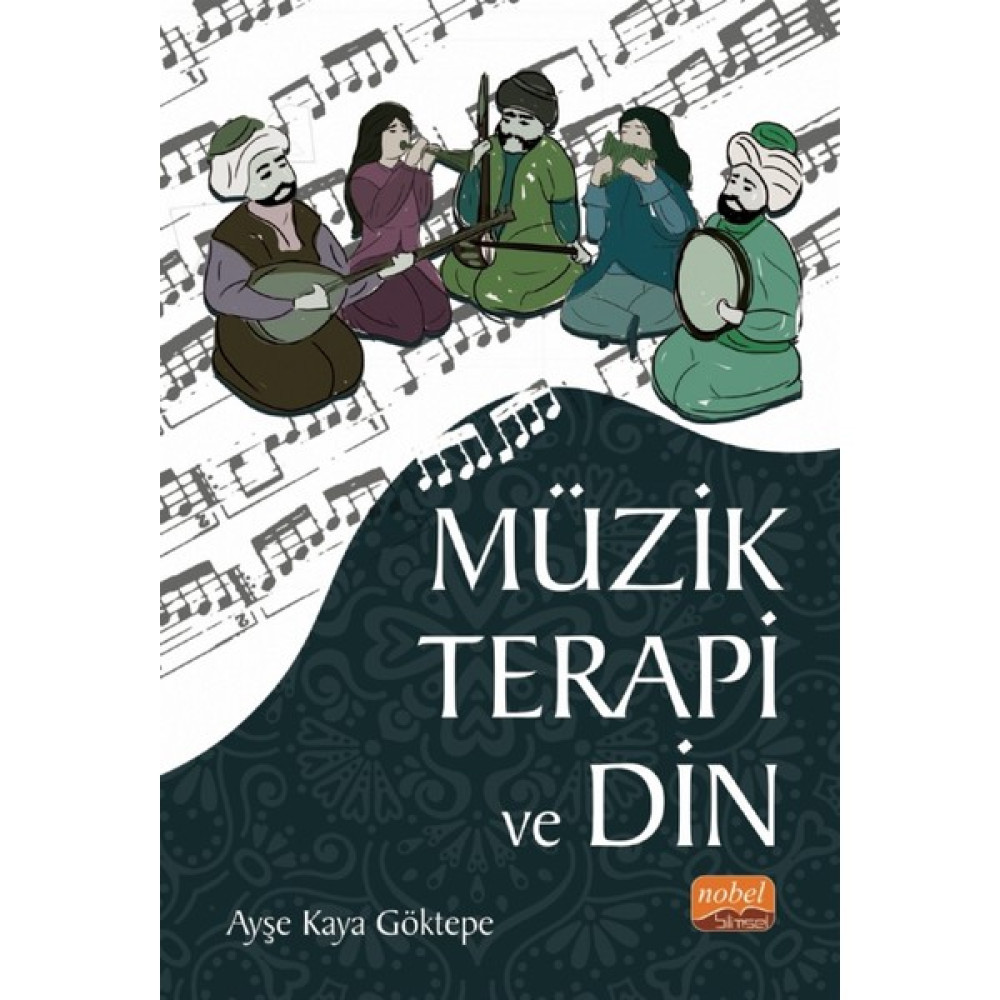 Müzik Terapi ve Din - Ayşe Kaya Göktepe Müzik Fiyatı