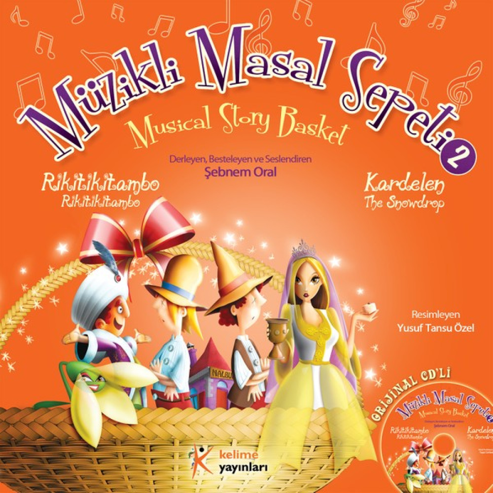 Müzikli Masal Sepeti - 2 (Kitap + CD) - Şebnem Oral Çocuk Masal Fiyatı