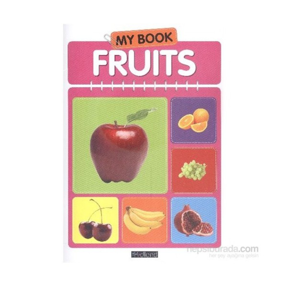 My Book Fruits Yabancı Dil Öğretici Kitaplar ve Eğitim Setleri Fiyatı
