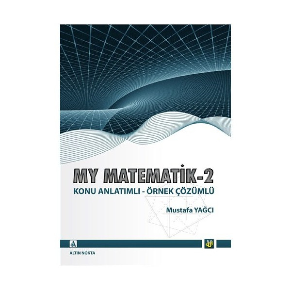 My Matematik - 2 - Mustafa Yağcı YGS ve LYS Kitapları Fiyatı