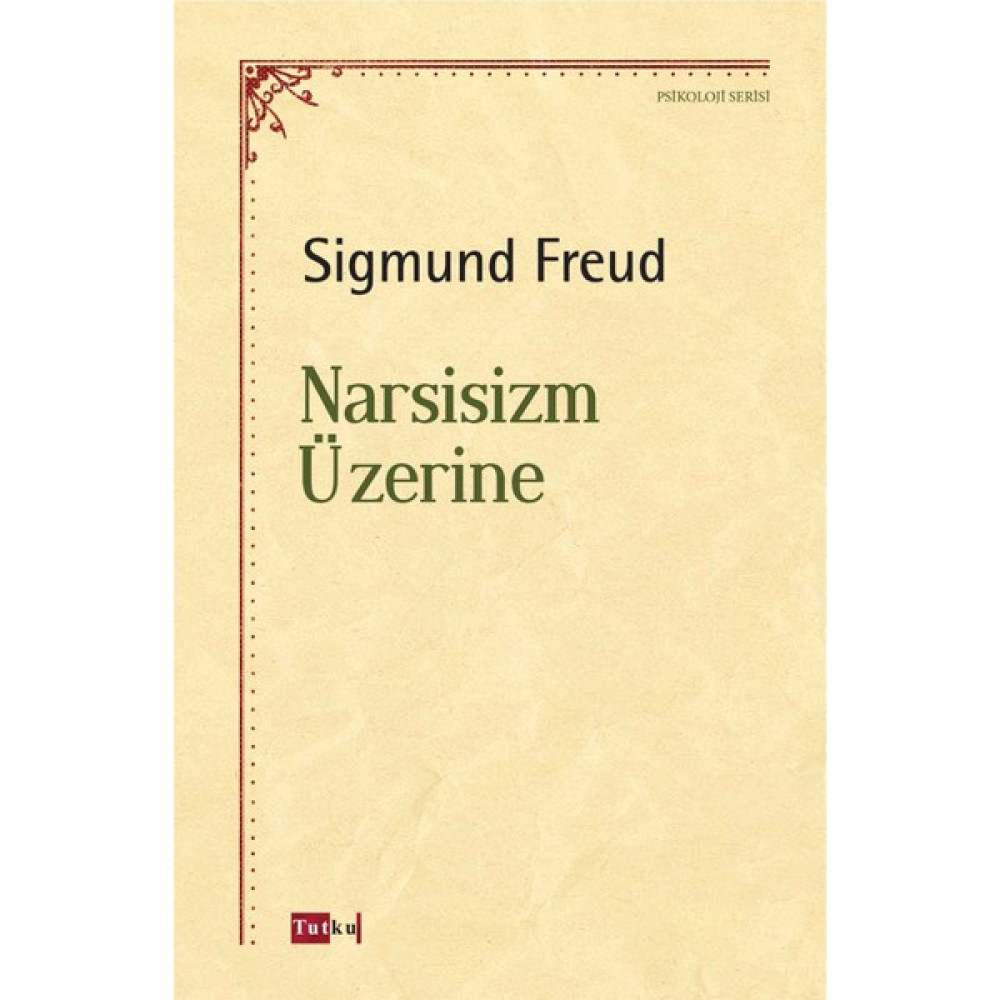 Narsisizm Üzerine - Sigmund Freud Kişisel Gelişim ve Psikoloji Fiyatı